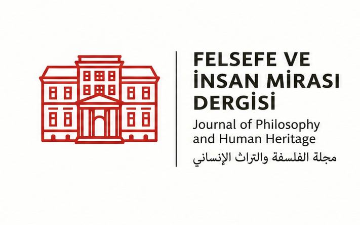 Felsefe ve İnsan Mirası Dergisi